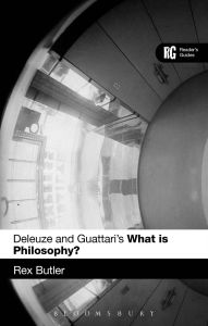 Deleuze and Guattari's 'What is Philosophy?': A Reader's Guide