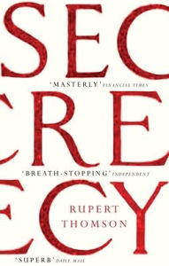 Title: Secrecy, Author: Rupert Thomson