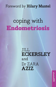 Title: Coping with Endometriosis, Author: Jill Eckersley