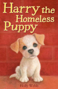 Title: Harry the Homeless Puppy, Author: Holly Webb