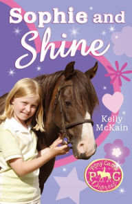 Title: Sophie and Shine, Author: Kelly McKain