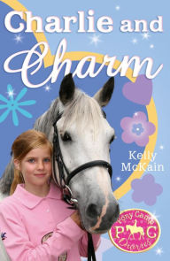 Title: Charlie and Charm, Author: Kelly McKain