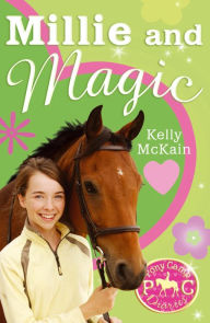 Title: Millie and Magic, Author: Kelly McKain