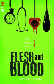 Title: Flesh and Blood, Author: Simon Cheshire