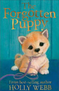 Title: The Forgotten Puppy, Author: Holly Webb