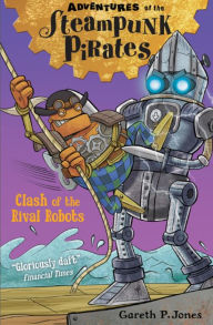 Title: Clash of the Rival Robots, Author: Gareth P. Jones