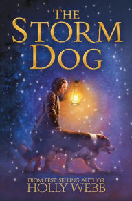 Title: The Storm Dog, Author: Holly Webb