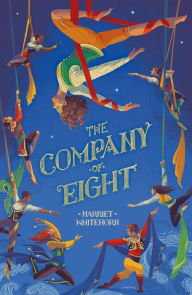 Title: The Company of Eight, Author: Harriet Whitehorn