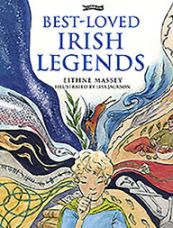 Title: Best-Loved Irish Legends, Author: Eithne Massey