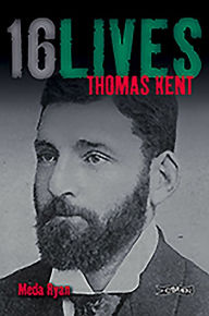 Title: Thomas Kent: 16Lives, Author: Meda Ryan