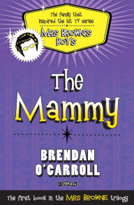 Title: The Mammy, Author: Brendan O'Carroll