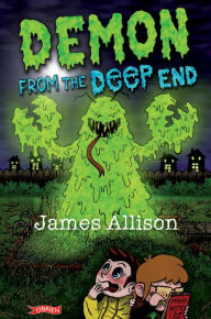 Title: Demon from the Deep End, Author: James Allison