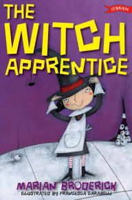 Title: The Witch Apprentice, Author: Marian Broderick