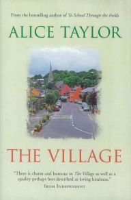 Title: The Village, Author: Alice Taylor