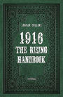 1916: The Rising Handbook