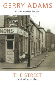 Title: The Street and other stories, Author: Gerry Adams