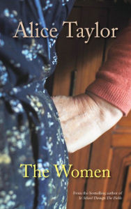 Title: The Women, Author: Alice Taylor