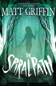 Title: The Spiral Path: Book 3 in The Ayla Trilogy, Author: Matt Griffin