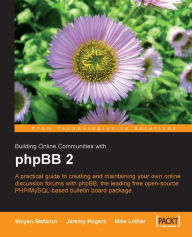 Title: Building Online Communities with phpBB 2, Author: Jeremy Rogers