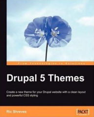 Title: Drupal 5 Themes, Author: Ric Shreves