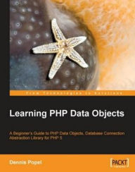 Title: Learning PHP Data Objects, Author: Dennis Popel