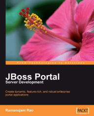 Title: JBoss Portal Server Development, Author: Ramanujam Rao