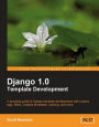 Django 1.0 Template Development