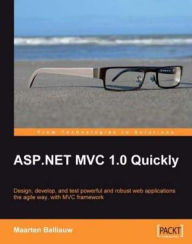 Title: ASP.NET MVC 1.0 Quickly, Author: Maarten Balliauw