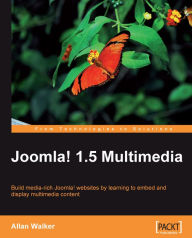 Title: Joomla! 1.5 Multimedia, Author: Allan Walker