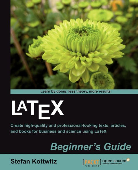 Latex Beginner's Guide: When there,Äôs a scientific or technical paper to write, the versatility of LaTeX is very attractive. But where can you learn about the software? The answer is this superb beginner,Äôs guide, packed with examples and explanations.