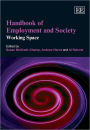 Handbook of Employment and Society: Working Space