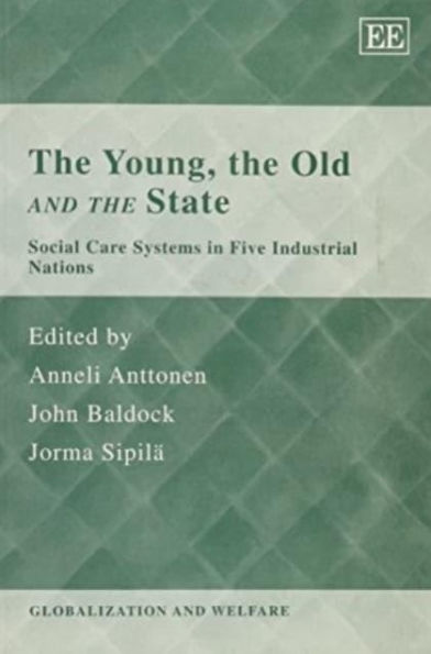the Young, Old and State: Social Care Systems Five Industrial Nations