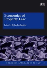 Title: Economics of Property Law, Author: Richard A. Epstein