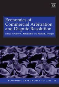 Title: Economics of Commercial Arbitration and Dispute Resolution, Author: Orley C. Ashenfelter