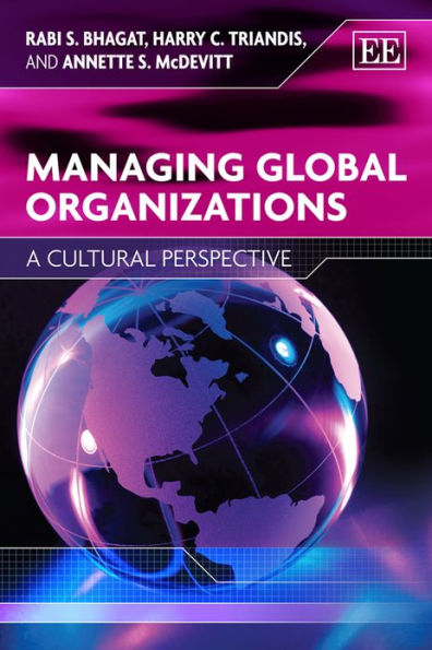 Managing Global Organizations: A Cultural Perspective