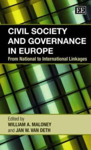 Title: Civil Society and Governance in Europe: From National to International Linkages, Author: William A. Maloney