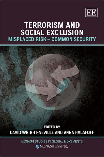 Terrorism and Social Exclusion: Misplaced Risk - Common Security