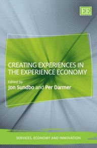 Title: Creating Experiences in the Experience Economy, Author: Jon Sundbo