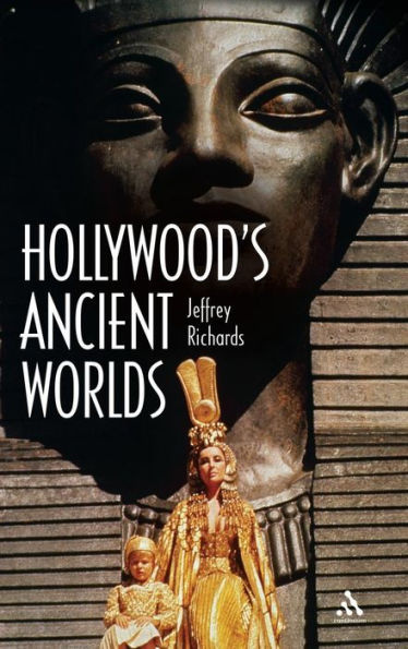 Hollywood's Ancient Worlds