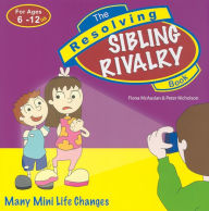 Title: The Resolving Sibling Rivalry Book, Author: Fiona McAuslan