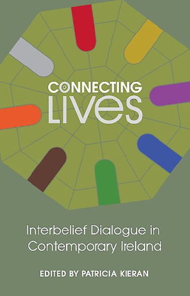 Connecting Lives: Inter-belief Dialogue in Contemporary Ireland