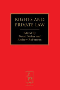 Title: Rights and Private Law, Author: Donal Nolan