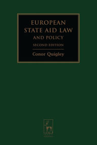 Title: European State Aid Law and Policy, Author: Conor Quigley