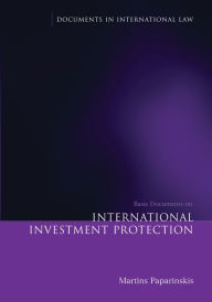 Title: Basic Documents on International Investment Protection, Author: Martins Paparinskis