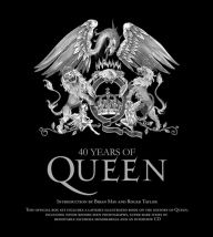 Title: 40 Years of Queen, Author: Harry Doherty