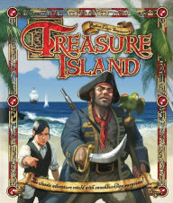 Title: Robert Louis Stevenson's Treasure Island: The Classic Adventure Retold with Swashbuckling Surprises!, Author: Dereen Taylor