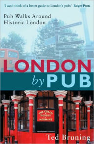 Title: London by Pub, Author: Ted Bruning