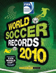 FIFA World Soccer Records 2010 by Keir Radnedge, Hardcover | Barnes