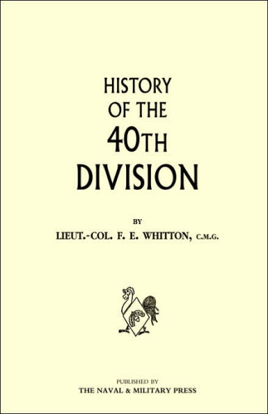 History of the 40th Division