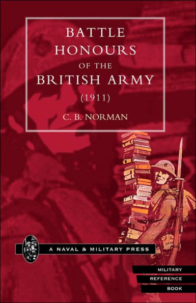 BATTLE HONOURS OF THE BRITISH ARMY (1911